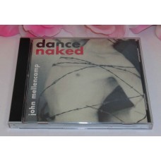 CD John Mellencamp Dance Naked 9 tracks 1994 Polygram Records